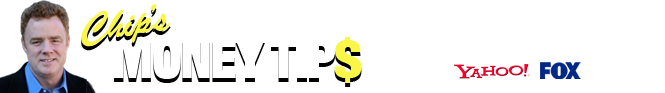 Chip's Money Tips